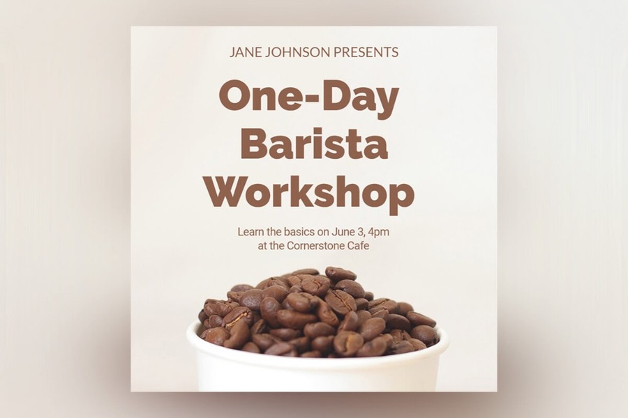 barista workshop, coffee class, cooking class, event promotion, workshop ticket, skill class event, product launch, brand awareness, minimalist, warm, calm, neutral, brown